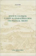 Kings in Calderon: A Study in Characterization and Political Theory
