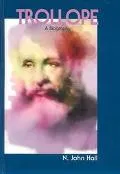 Trollope: A Biography