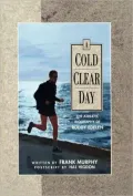 Cold Clear Day: The Athletic Biography of Buddy Edelen
