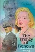 Frenzy of Renown: Fame and Its History