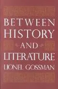 Between History and Literature