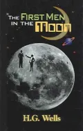The First Men in the Moon