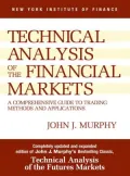 The Study Guide for Technical Analysis of the Financial Markets: A Comprehensive Guide to Trading Methods and Applications