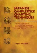 Book cover of Japanese Candlestick Charting: A Contemporary Guide to the Ancient Techniques of the Far East