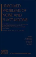 Unsolved Problems of Noise and Fluctuations: 2005 4th International Conference: Biology and High Technology