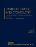 Particles, Strings and Cosmology: Proceedings: International Symposium (11th: 2005: Gyeongju, Korea)