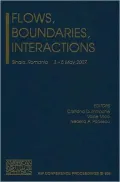 Flows, Boundaries, Interactions