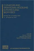 Curvature and Variational Modeling in Physics and Biophysics