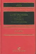 Land Transfer and Finance: Cases and Materials