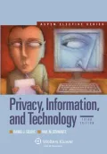 Privacy, Information, and Technology, Third Edition