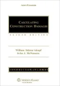 Calculating Construction Damages, Second Edition