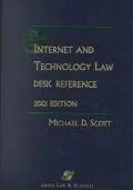 Internet and Technology Law Desk Reference 2001