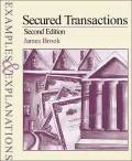 Secured Transactions: Examples And Explanations