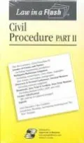 Civil Procedures Part II Getting Great Grades With Law in a Flash