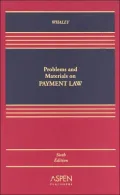 Problems and Materials on Payment Law