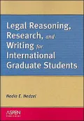 Legal Reasoning, Research, and Writing for International Graduate Students