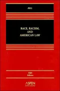 Race, Racism, and American Law
