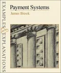 Payment Systems: Examples and Explanations