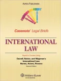 International Law Keyed To Courses Using Dunoff, Ratner, And Wippman's International Law Nor...