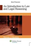An Introduction To Law And Legal Reasoning, Third Edition