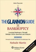 The Glannon Guide to Bankruptcy, Second Edition