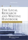 The Legal Research and Writing Handbook: A Basic Approach for Paralegals, Fifth Edition