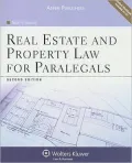 Real Estate and Property Law for Paralegals, Second Edition