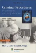 Criminal Procedures: Prosecution and Adjudication 3e