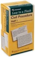 Law in a Flash: Civil Procedure I
