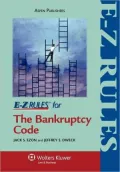 E-Z Rules For The Bankruptcy Code