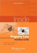 Inside Property Law: What Matters and Why