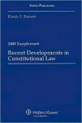 Recent Developments Constitutional Law 2008