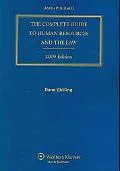 Complete Guide to Human Resources and the Law 2009