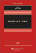 Bioethics and the Law, Second Edition