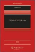 Constitutional Law, Third Edition