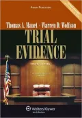 Trial Evidence, Fourth Edition