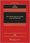 Securities Regulation: Cases and Materials, Sixth Edition