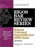 Multistate Professional Responsibility Exam (Mpre) Review 2009 Ed