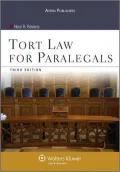 Tort Law for Paralegals, Third Edition