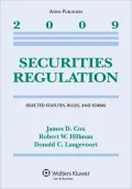 Securities Regulation: Selected Statutes, Rules, and Forms, 2009 Edition