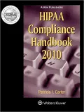 Hipaa Compliance Handbook, 2010 Edition