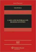 Cases and Materials on Business Entities, Second Edition