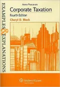 Corporate Taxation (Examples and Explanations Series)