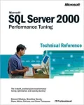 Microsoft SQL Server 2000 Performance Tuning Technical Reference
