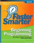 Faster Smarter Beginning Programming
