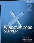 Microsoft Windows 2000 Server Administrator's Companion