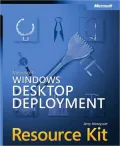 Microsoft Windows Desktop Deployment Resource Kit (with CD-ROM)