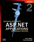 Building Microsoft ASP.NET Applications for Mobile Devices