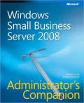Windows Small Business Server 2008 Administrator's Companion