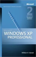 Microsoft Windows Xp Professional Administrator's Pocket Consultant, Second Edition